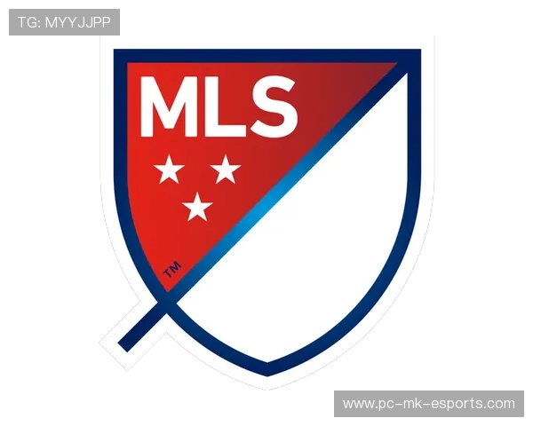 美国足球崛起之路：探索MLS联赛发展与未来潜力的全面分析